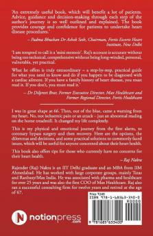 Plumbing The Heart: My Coronary Bypass Story With Learnings And Tips