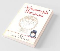 Ashtamangala Prasannam