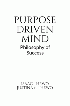 PURPOSE DRIVEN MIND : Philosophy of Success