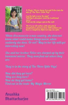 MY MAGIC MIRROR : Adventure and Mystery in the Magical world of Fantasy