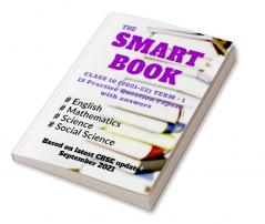 THE SMART BOOK : CLASS 10 (2021-22) TERM-1