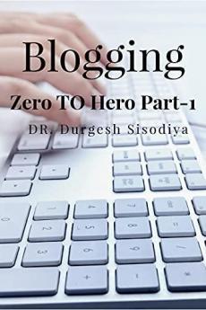 Blogging : Zero To Hero Part-1