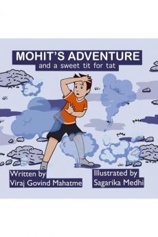 Mohit's Adventure : and a sweet tit for tat