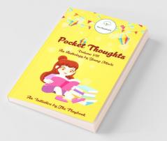 Pocket Thoughts Volume Viii: An Anthology By Young Minds