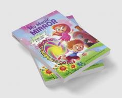 MY MAGIC MIRROR(Colour Version) : Adventure and Mystery in the Magical world of Fantasy