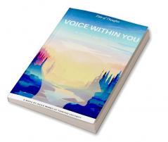 Voice Within You : A Poem Anthology