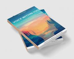 Voice Within You : A Poem Anthology