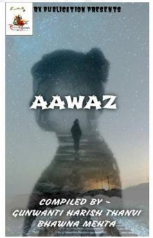 AAWAZ : AAWAZ