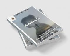 AAWAZ : AAWAZ