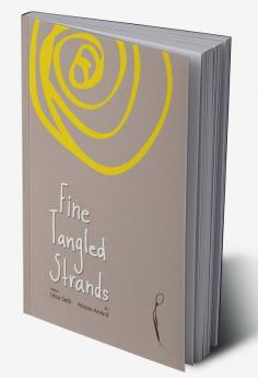 Fine Tangled Strands : Selected poems