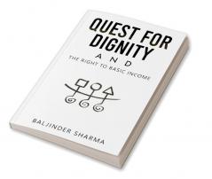 Quest for Dignity