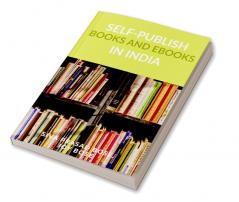 Self-Publish Books and E-Books in India