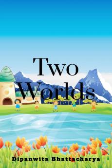 Two Worlds