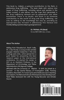 Narconomics: Metrics Of Illicit Opium Trade In India