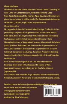 ‘Corporate Law’ Supreme Court’S Latest Leading Case Laws : Case Notes- Facts- Findings Of Apex Court Judges And Citations