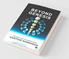 Beyond Genesis: The Quest For The Crown Jewel
