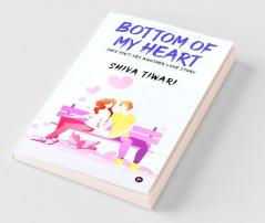 Bottom Of My Heart