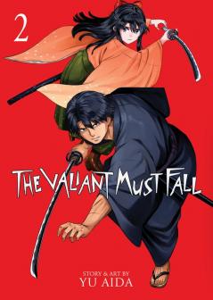 The Valiant Must Fall Vol. 2