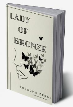 Lady of Bronze