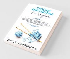 Crochet And Knitting For Beginners