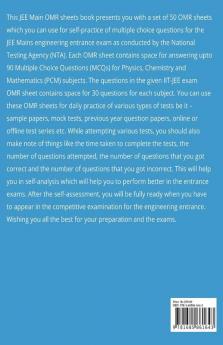 50 Jee Main Omr Sheets (90 Questions Each) Self Practice Of Mcq Mock Tests Sample Papers Pyqs: Omr Iit Jee Dpp Test Series Nit Engineering Entrance Nta Exam