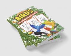 Birds Coloring Book for Kids : Great Bird Activity Book for Boys Girls and Kids. Perfect Bird Gifts for Children and Toddlers who love to play and enjoy with cute birds