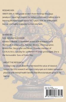 Therapeutic Advantages Of Bharatanatyam: A Dance Research