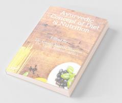 Ayurvedic Concept Of Diet And Nutrition