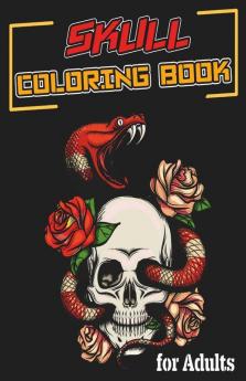 Skull Coloring Book For Adults : Over 70 Skull Coloring Pages To Relax And Reduce Stress Sugar Skull Coloring Book
