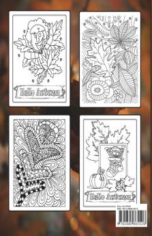 Hello Autumn Coloring Book : Autumn Leaves Turkeys Pumpkins and More Suitable for Adults and Kids Autumn Falls Coloring Book