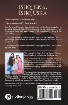 Ishq Iska Ishq Uska: 1 Couple 2 Love Stories & 3 Weddings!: 1 Couple 2 Love Stories And 3 Weddings!