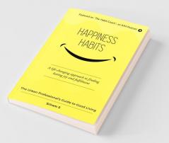 Happiness Habits
