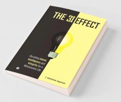 The 3I Effect: Decoding Intent Intelligence And Integrity For A Wholesome Life
