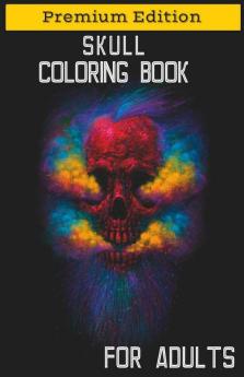 Skull Coloring Book For Adults