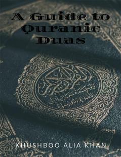 QURANIC DUAS : ISLAMIC LEARNING