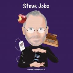 Steve Jobs: (Children's Biography Book Kids Books Age 5 10 Inventor in History)