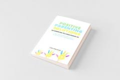 Positive Parenting Solutions 2-in-1 Books