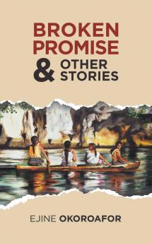 Broken Promise & Other Stories