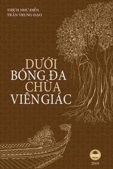 Dưới bóng đa chùa Viên Giác: Bản in màu toàn bộ