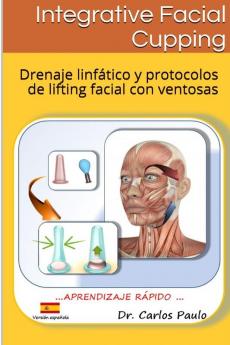INTEGRATIVE FACIAL CUPPING spanish version