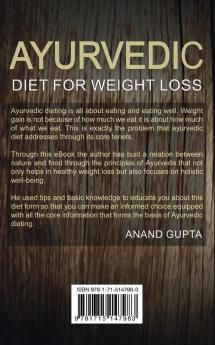 Ayurvedic Diet for Weight Loss: Practical Diet Recommended in Ayurveda Health System for Weight Loss and