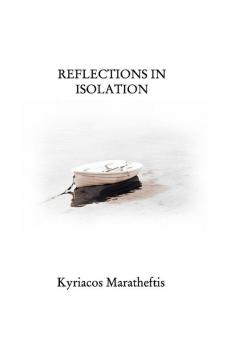 Reflections in Isolation: Poems in Lockdown