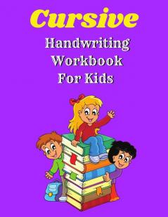 Cursive Handwriting Workbook For Kids