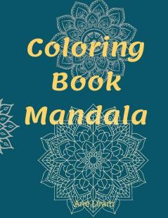 Coloring Book: Mandalas