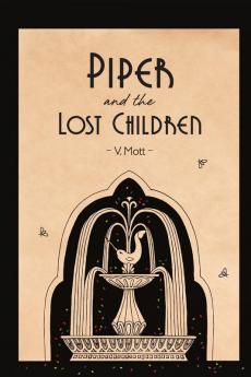 Piper and the Lost Children