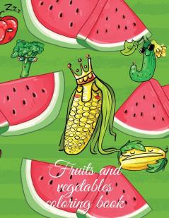 Fruits and vegetables coloring book