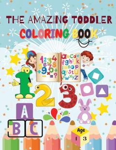 The Amazing Toddler Coloring Book