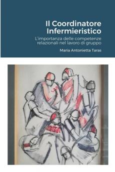Il Coordinatore Infermieristico.