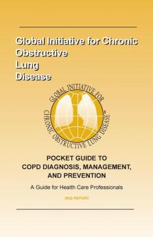 Pocket Guide to Copd Diagnosis Management and Prevention (2022)