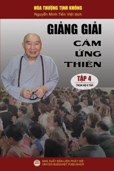 Giảng giải Cảm ứng thiên - Tập 4: Trọn bộ 8 tập